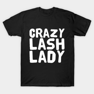 Crazy Lash Lady T-Shirt